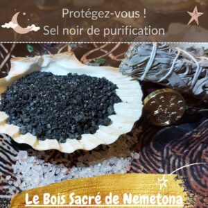 Sel noir - Rituel - Spiritualité - Protection - Sel de cérémonie - Bannissement - Sorcellerie - Purification